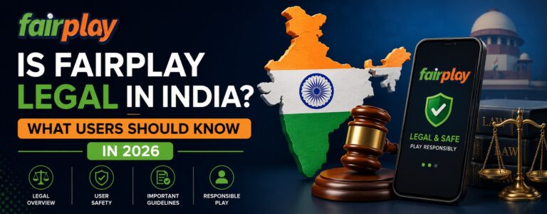 Is Fairplay Legal in India? What Users Should Know in 2026