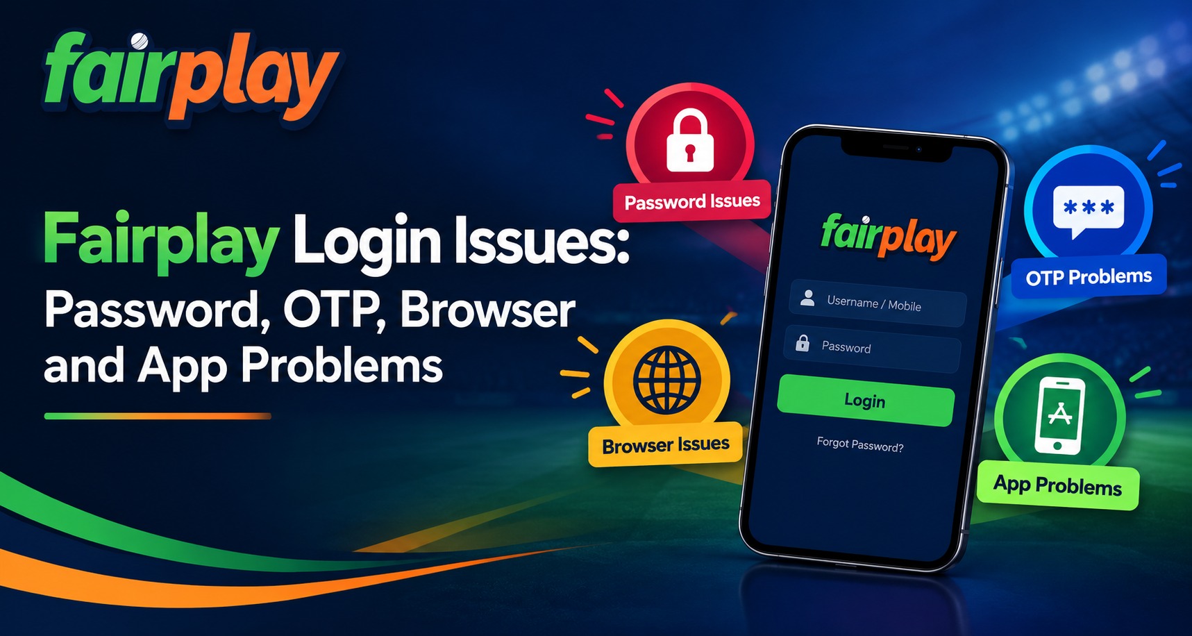 Fairplay Login Issues Password, OTP, Browser and App Problems