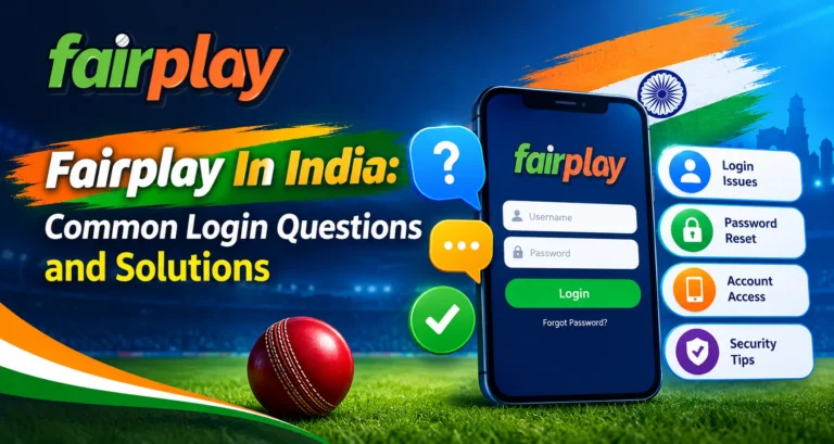 Fairplay In India: Common Login Questions and Solutions